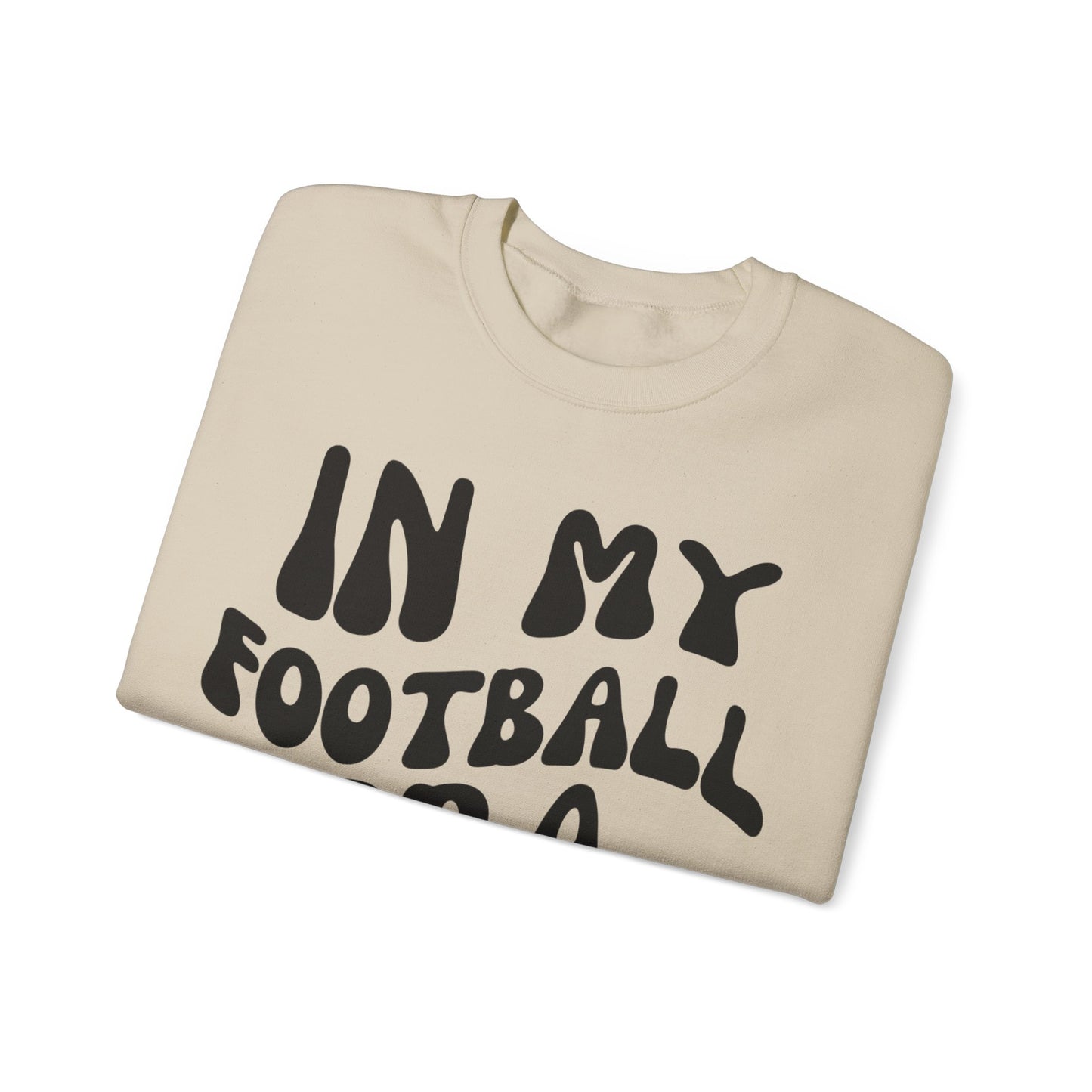 In My Football ERA - Crewneck Sweatshirt