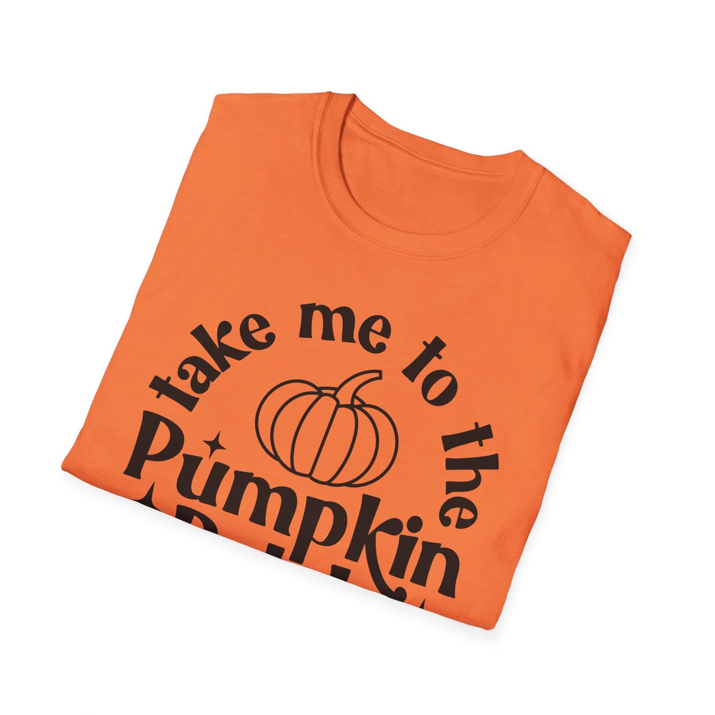 Take Me to the Pumpkin Patch - Unisex Softstyle T-Shirt